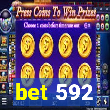 bet 592